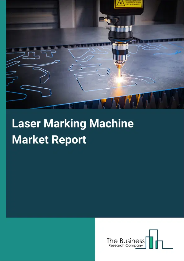 Global Laser Marking Machine Market Report 2026