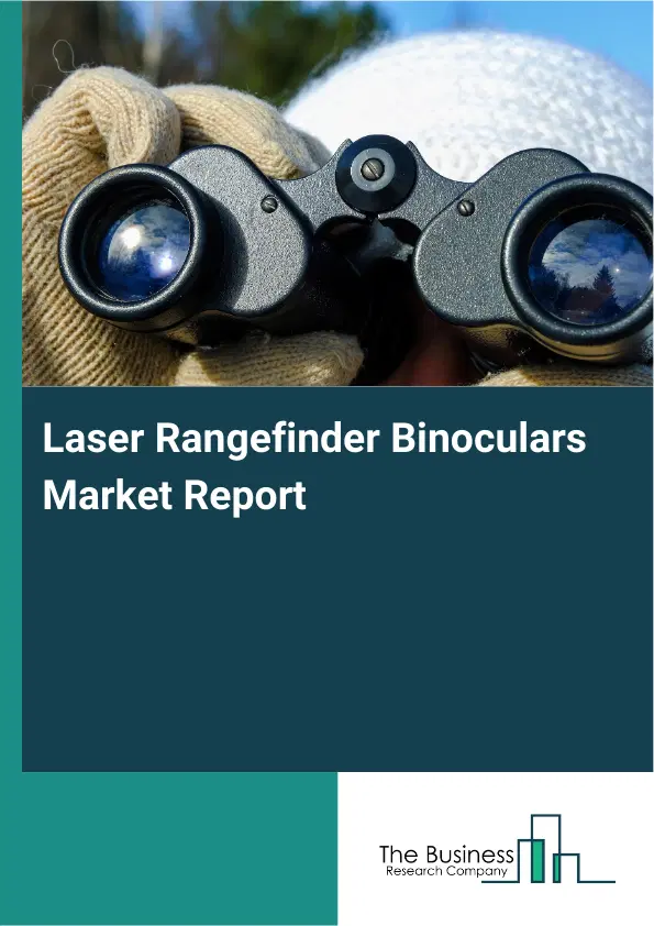 Global Laser Rangefinder Binoculars Market Report 2026