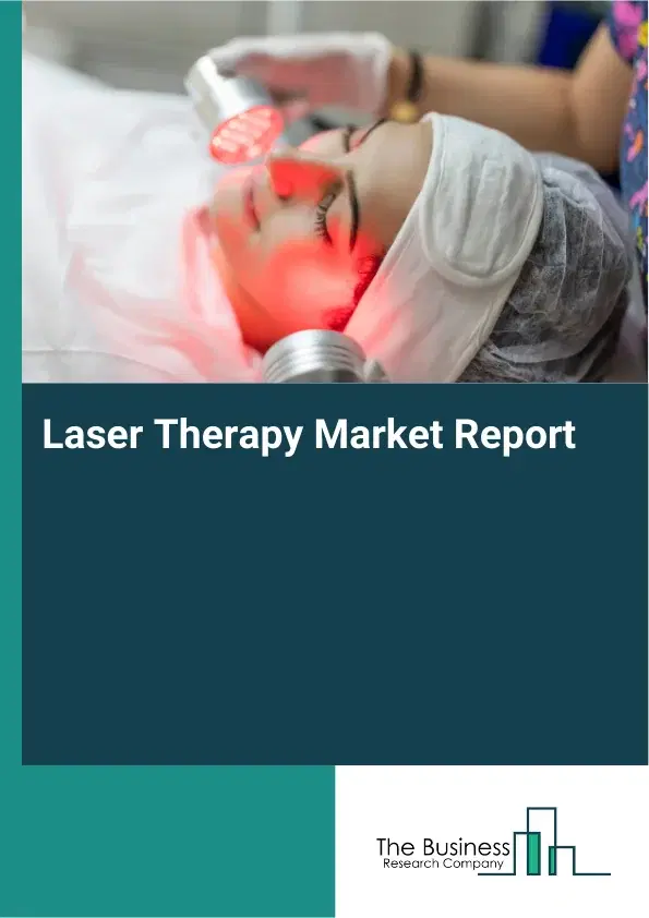 Global Laser Therapy Market Report 2026