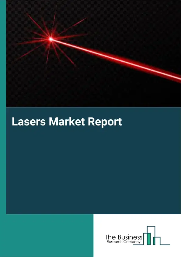 Global Lasers Market Report 2026