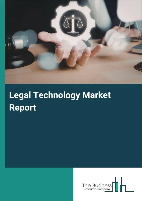 Global Legal Technology Market Report 2026