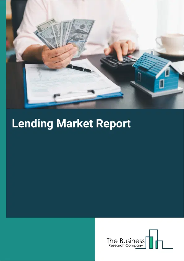 Global Lending Market Report 2026
