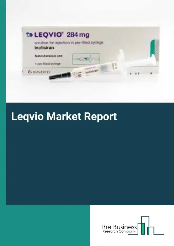 Global Leqvio Market Report 2026