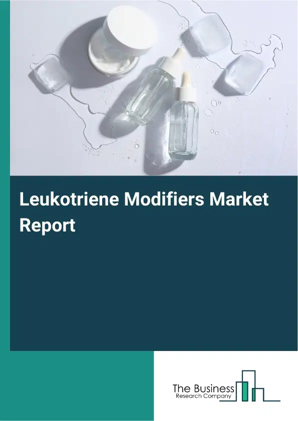 Global Leukotriene Modifiers Market Report 2026