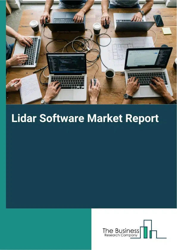 Global Lidar Software Market Report 2026