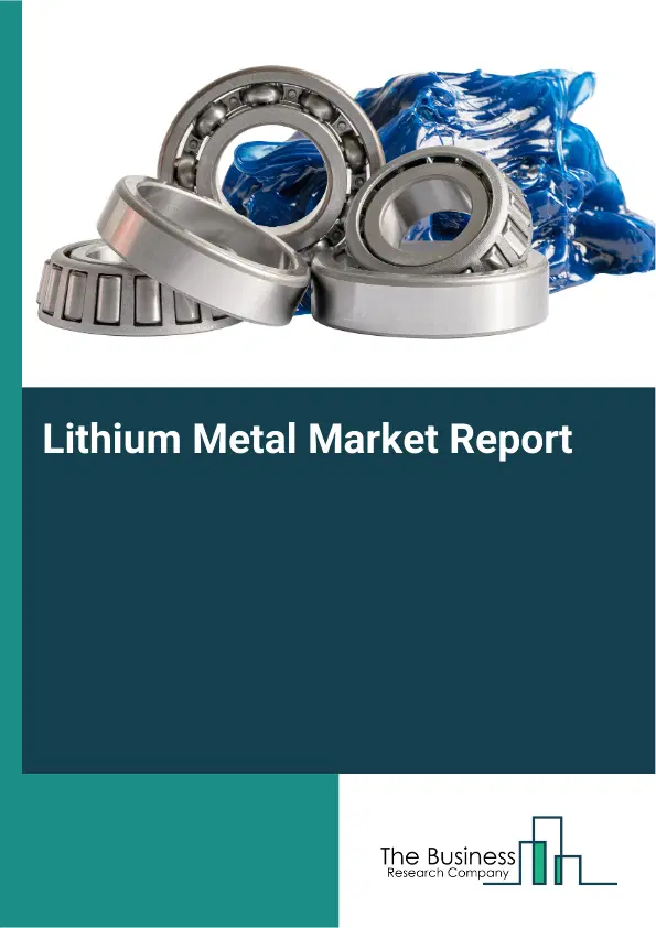 Global Lithium Metal Market Report 2026