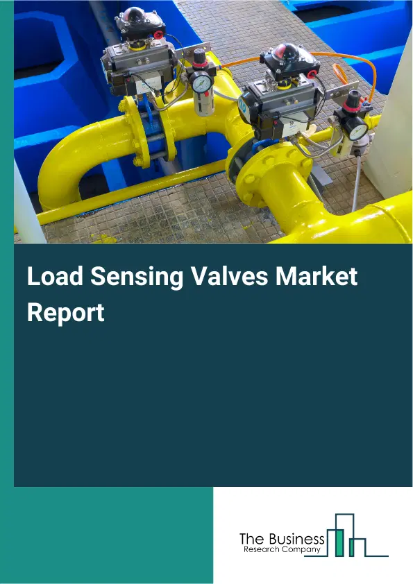 Global Load Sensing Valves Market Report 2026