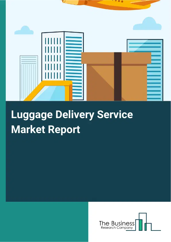 Global Luggage Delivery Service Market Report 2026
