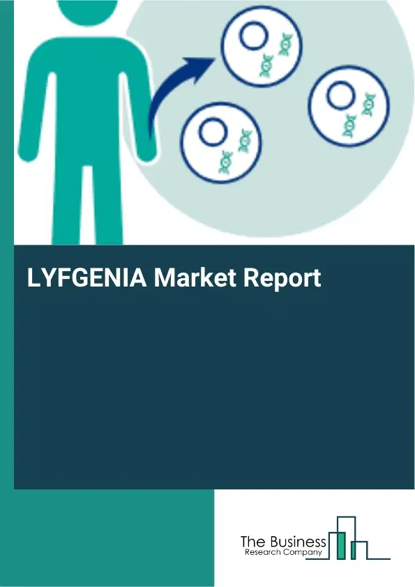 Global LYFGENIA Market Report 2026