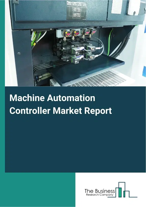 Global Machine Automation Controller Market Report 2026