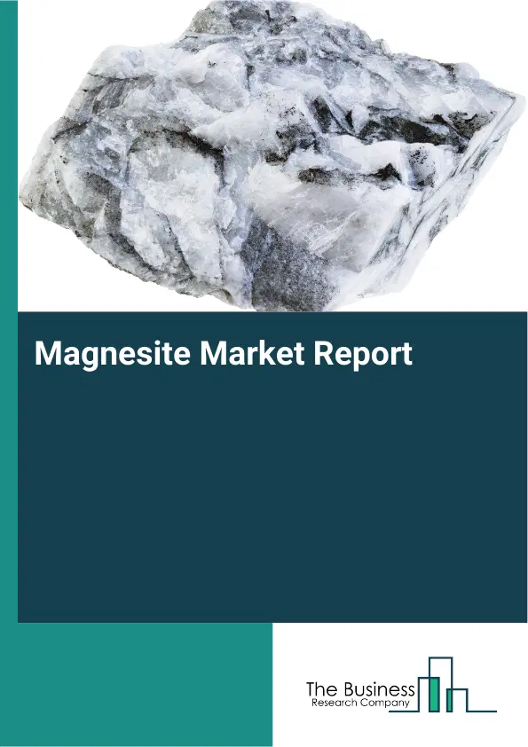 Global Magnesite Market Report 2026