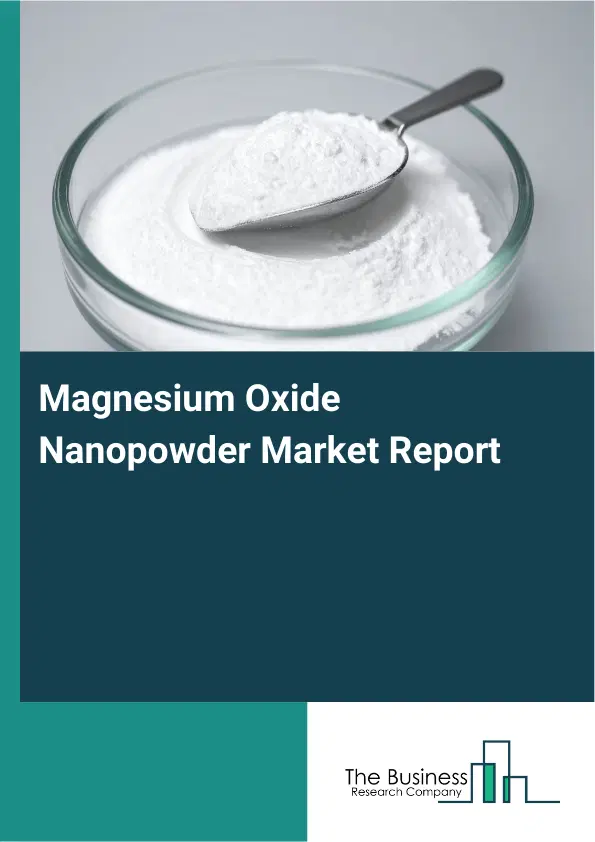 Global Magnesium Oxide Nanopowder Market Report 2026