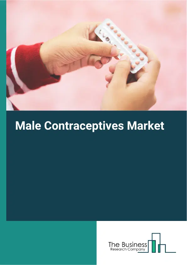 Male Contraceptives Market Report 2026
