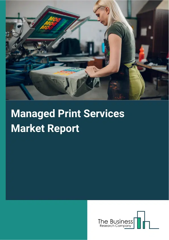 Global Managed Print Services Market Report 2026