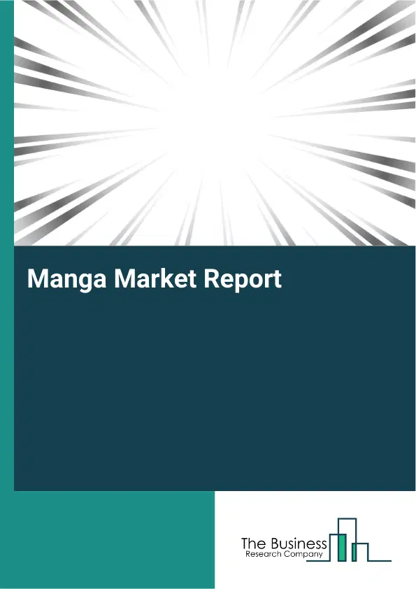 Global Manga Market Report 2026