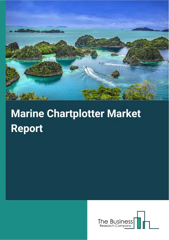 Global Marine Chartplotter Market Report 2026
