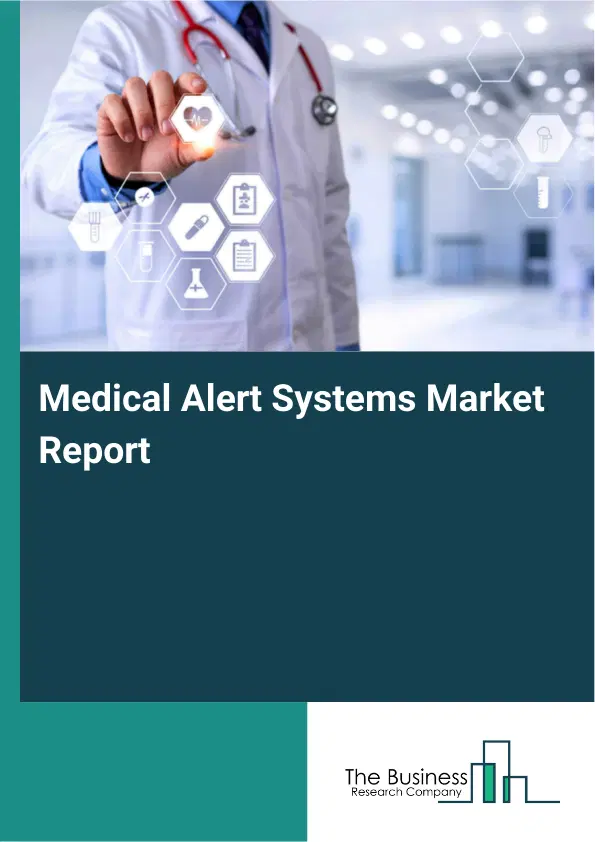 Global Medical Alert Systems Market Report 2026