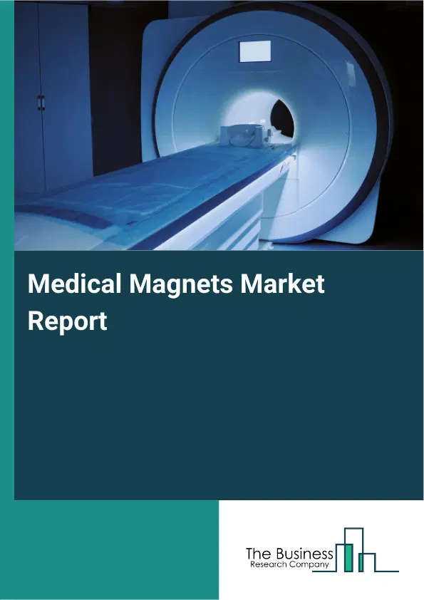 Global Medical Magnets Market Report 2026