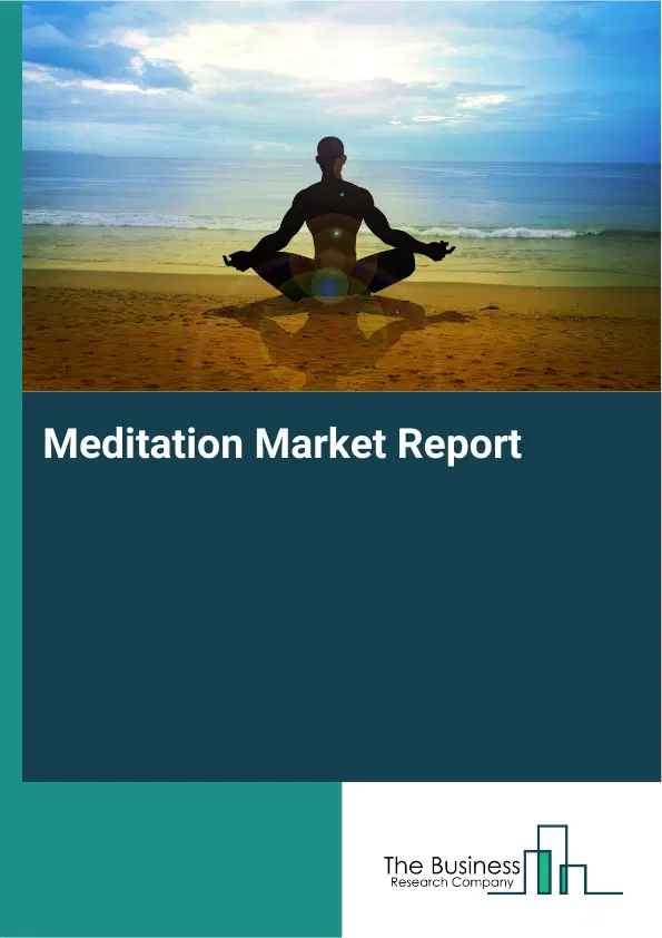 Global Meditation Market Report 2026