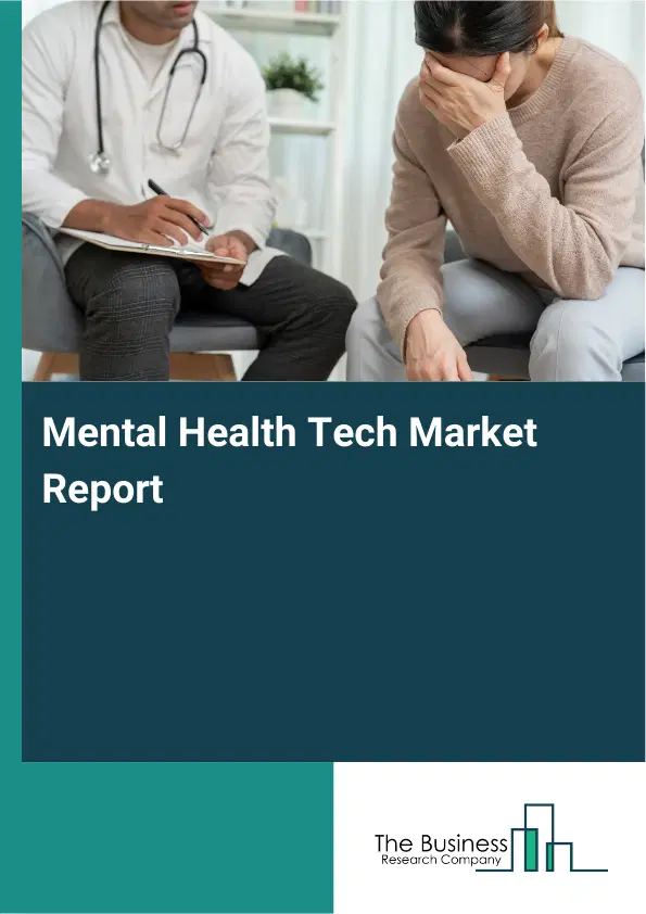 Global Mental Health Tech Market Report 2026