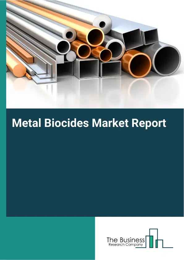 Global Metal Biocides Market Report 2026