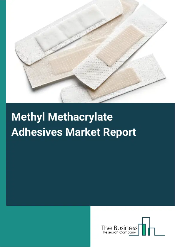Global Methyl Methacrylate Adhesives Market Report 2026