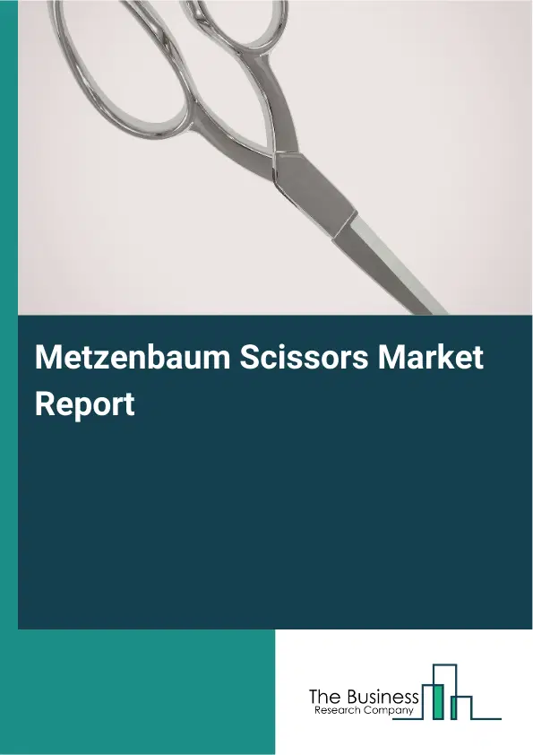 Global Metzenbaum Scissors Market Report 2026