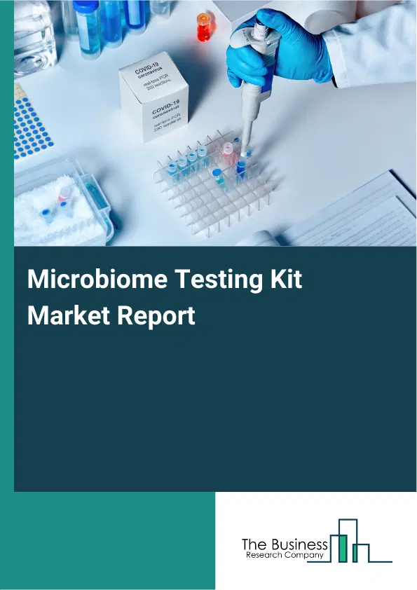 Global Microbiome Testing Kit Market Report 2026
