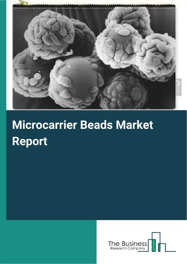 Global Microcarrier Beads Market Report 2026
