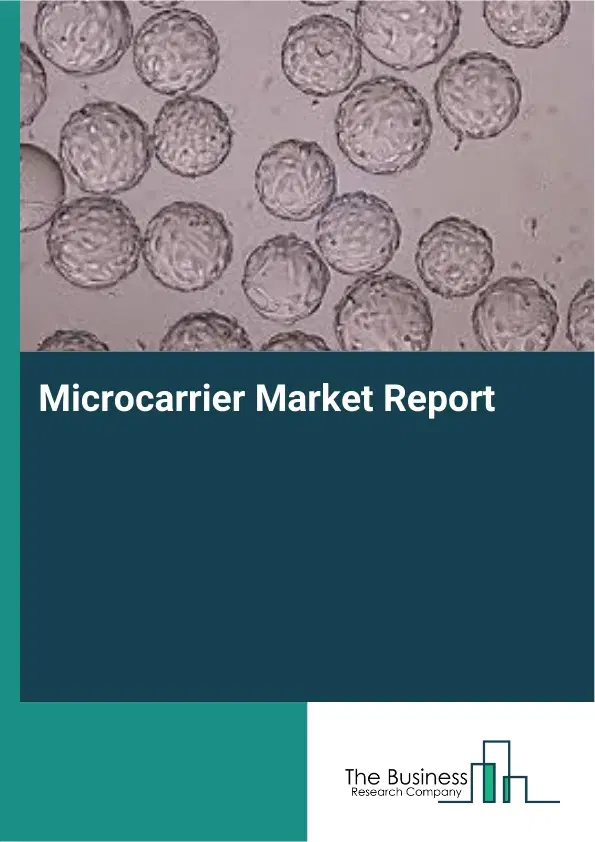 Global Microcarrier Market Report 2026
