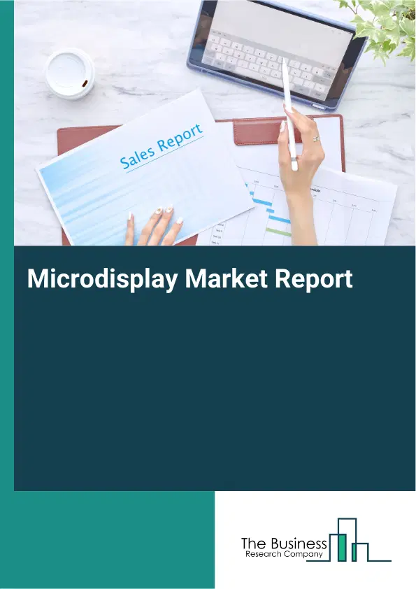 Global Microdisplay Market Report 2026
