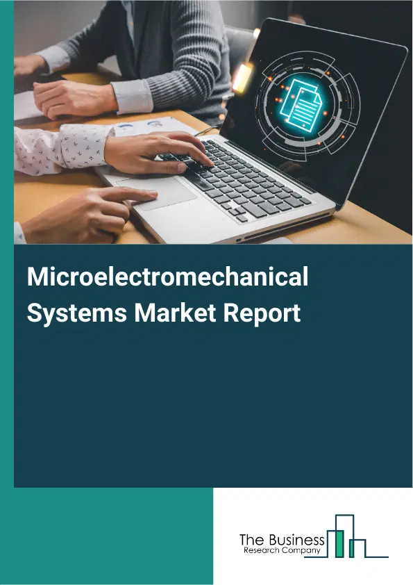 Global Microelectromechanical Systems Market Report 2026