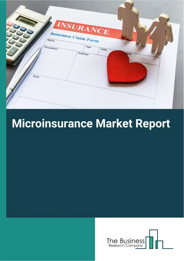 Global Microinsurance Market Report 2026