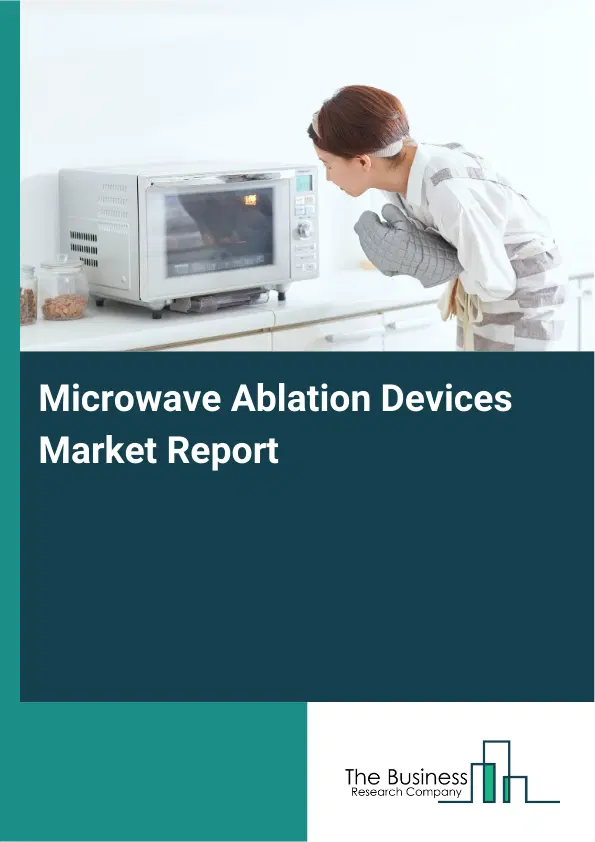 Global Microwave Ablation Devices Market Report 2026