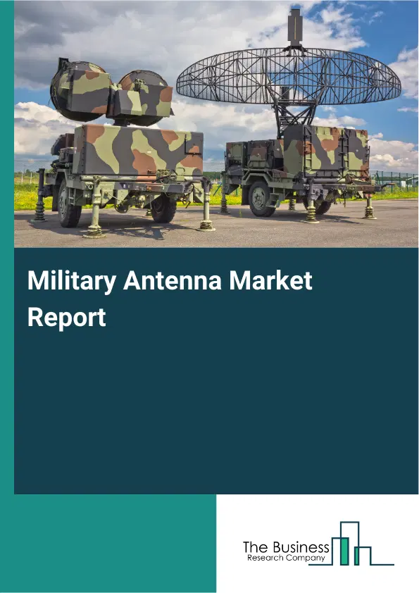 Global Military Antenna Market Report 2026