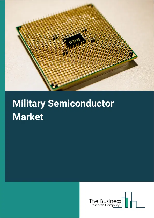 Military Semiconductor Market Report 2026