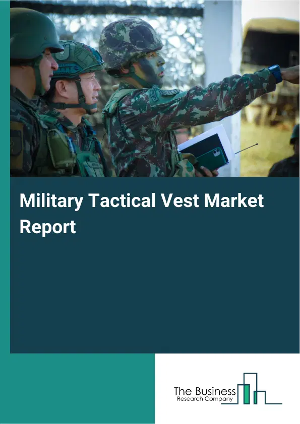 Global Military Tactical Vest Market Report 2026