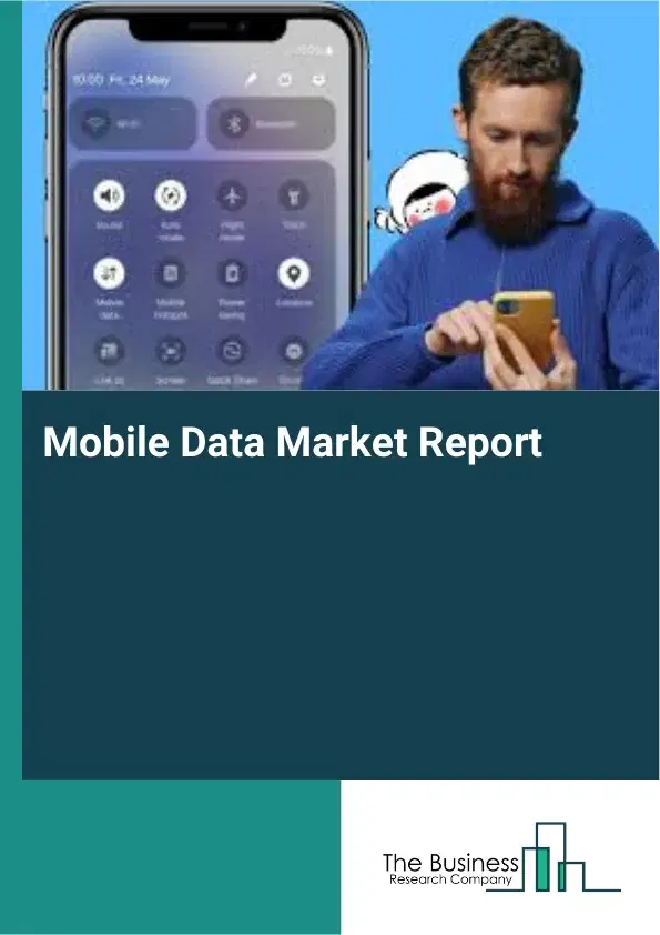 Global Mobile Data Market Report 2026