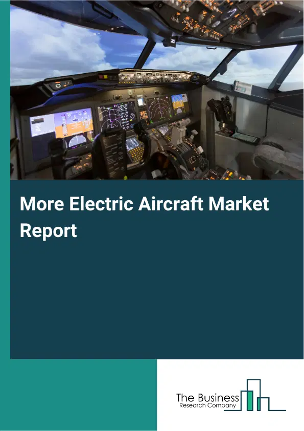 Global More Electric Aircraft Market Report 2026