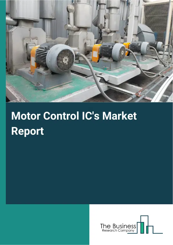 Global Motor Control IC's Market Report 2026