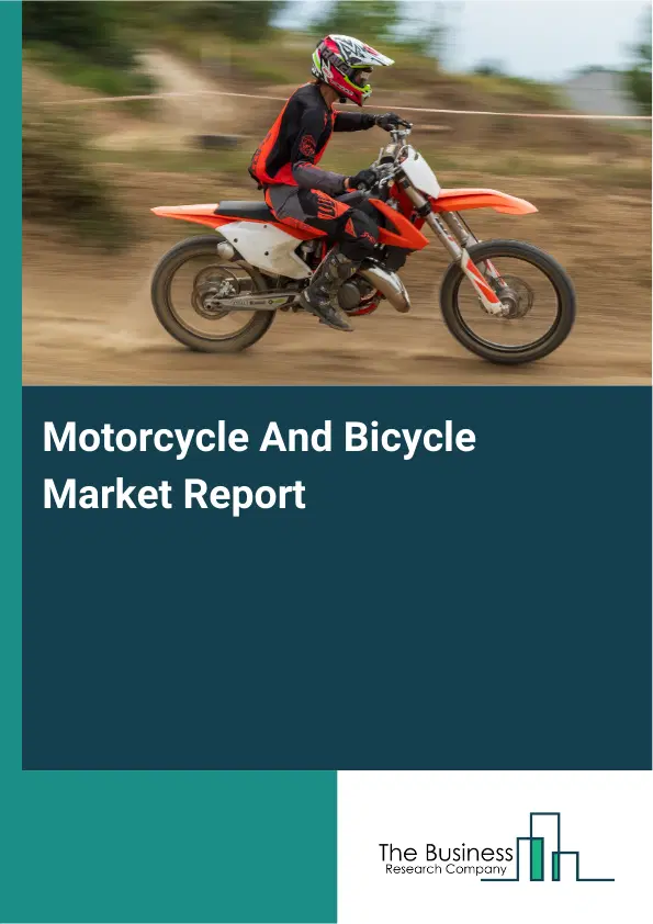 Global Motorcycle And Bicycle Market Report 2026