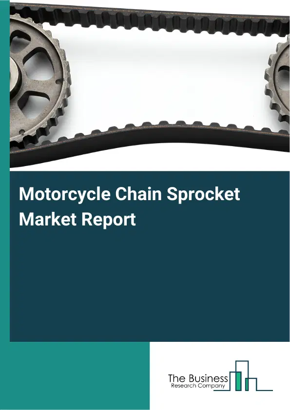 Global Motorcycle Chain Sprocket Market Report 2026
