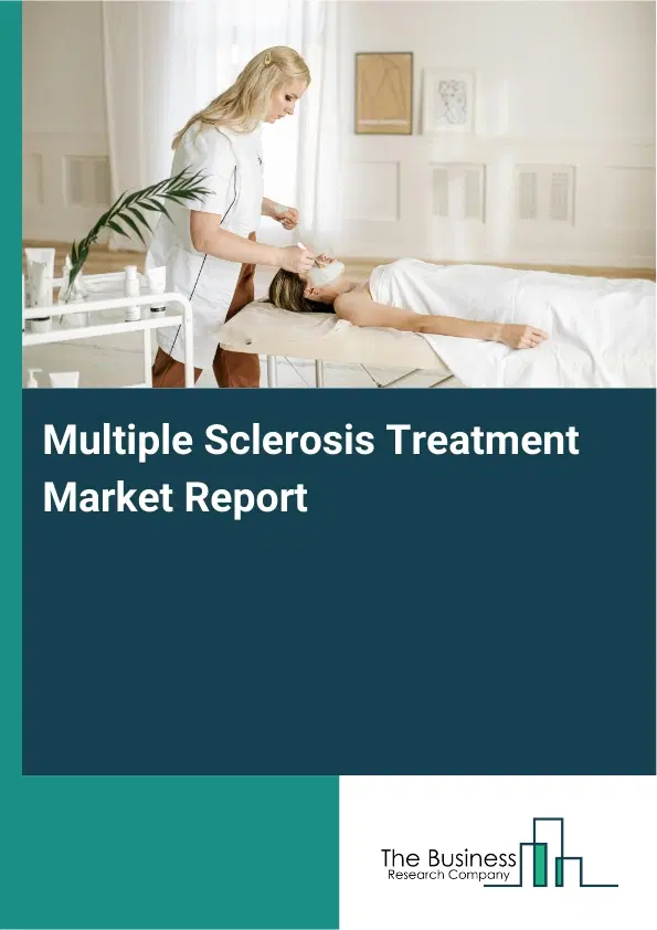 Global Multiple Sclerosis Treatment Market Report 2026