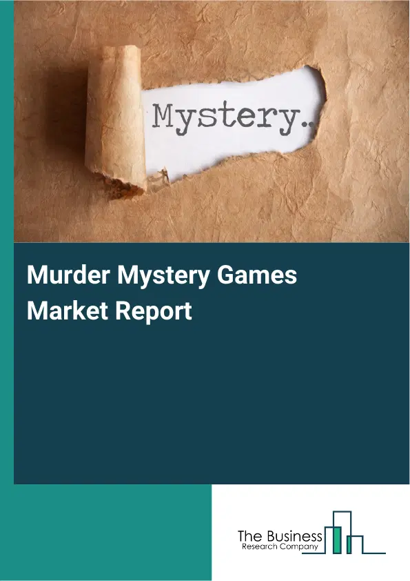 Global Murder Mystery Games Market Report 2026