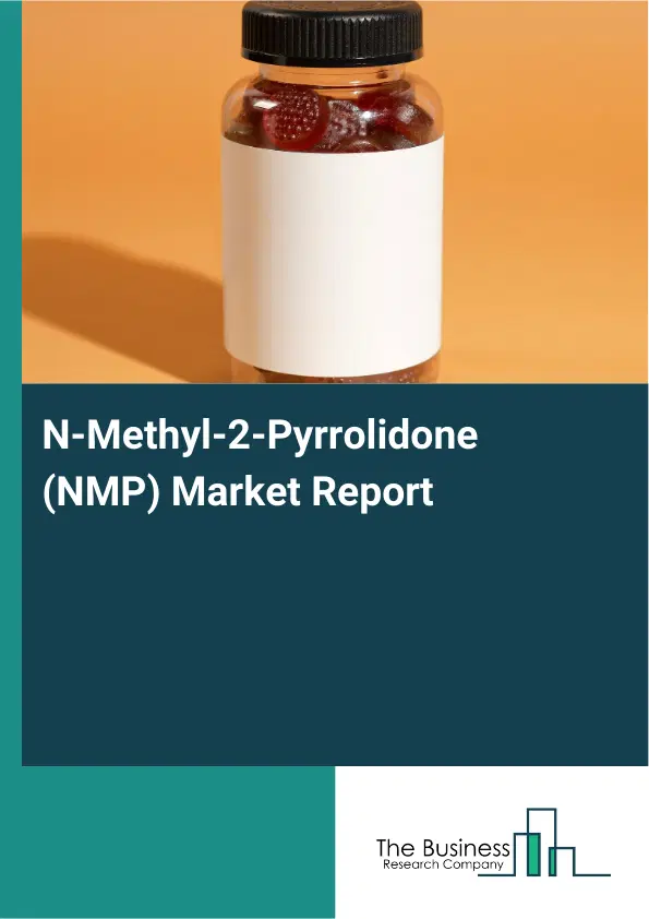 Global N-Methyl-2-Pyrrolidone (NMP) Market Report 2026
