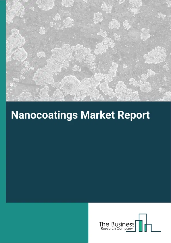 Global Nanocoatings Market Report 2026