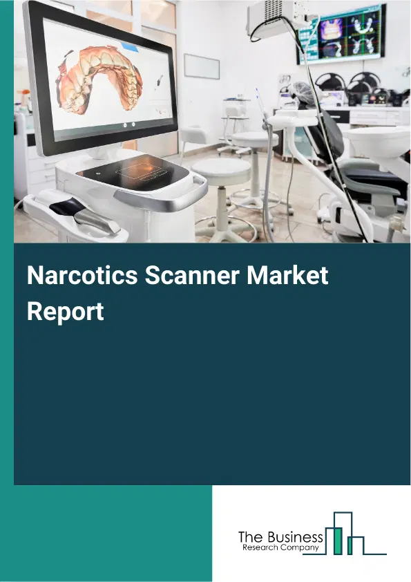 Global Narcotics Scanner Market Report 2026