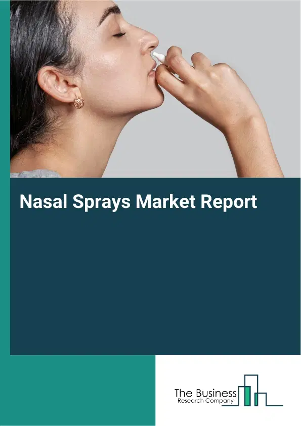 Global Nasal Sprays Market Report 2026
