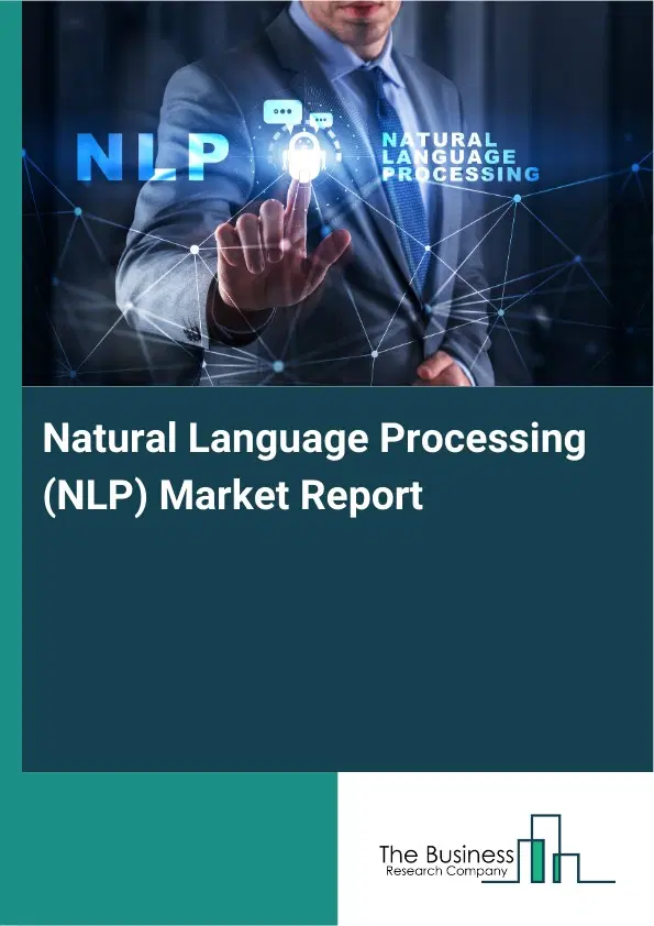 Global Natural Language Processing (NLP) Market Report 2026