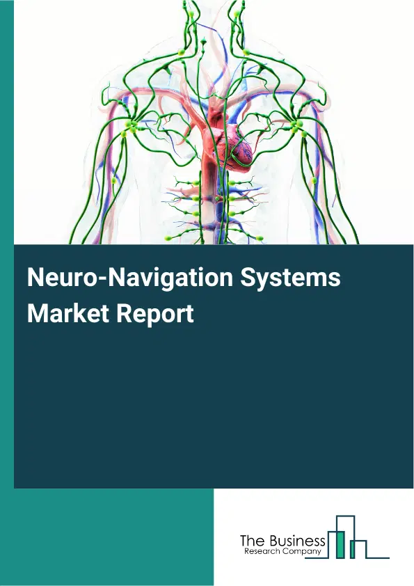 Global Neuro-Navigation Systems Market Report 2026